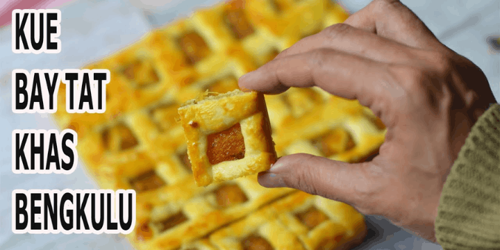 Berbagai Varian Kue Tat Bengkulu